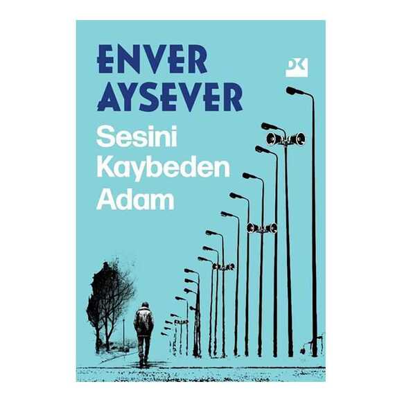 Sesini Kaybeden Adam