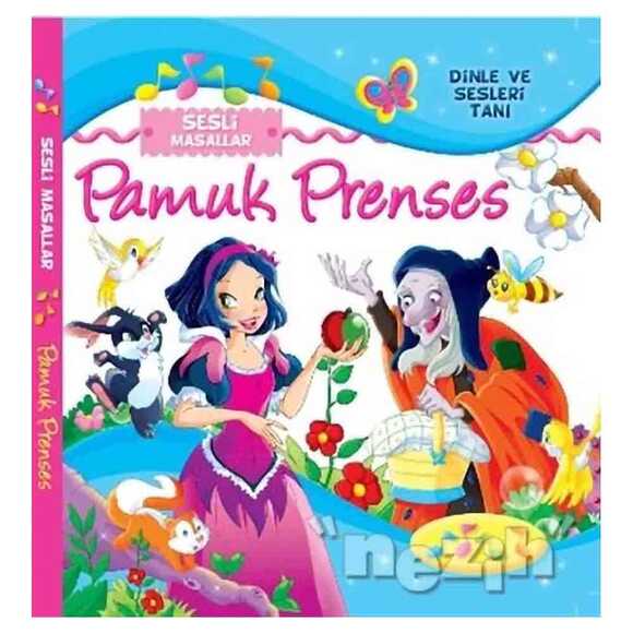 Sesli Masallar - Pamuk Prenses