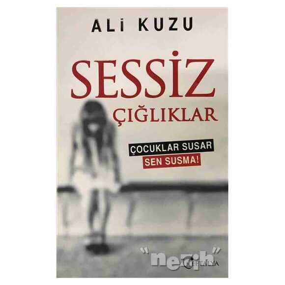 Sessiz Çığlıklar