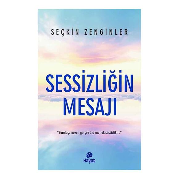 Sessizliğin Mesajı