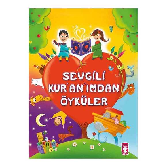 Sevgili Kur’an’ımdan Öyküler