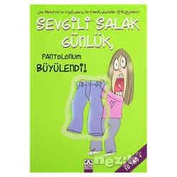 Altın - Sevgili Salak Günlük Pantolonum Büyülendi!