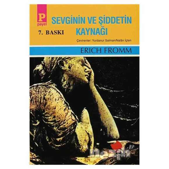 Sevginin ve Şiddetin Kaynağı