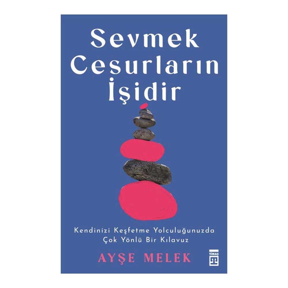 Sevmek Cesurların İşidir