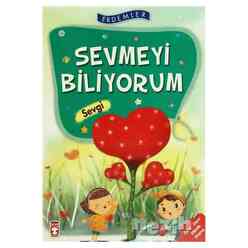 Sevmeyi Biliyorum - Sevgi - Thumbnail