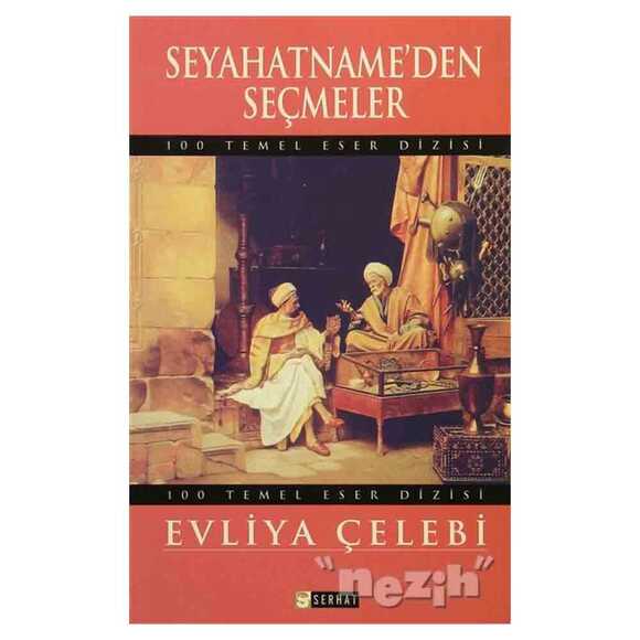 Seyahatname’den Seçmeler