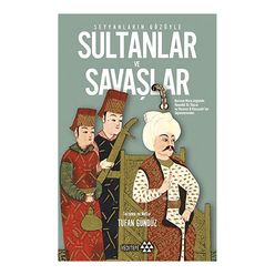 Seyyahların Gözüyle Sultanlar ve Savaşlar - Thumbnail