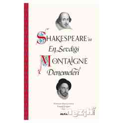 Shakespeare’in En Sevdiği Montaigne Denemeleri - Thumbnail