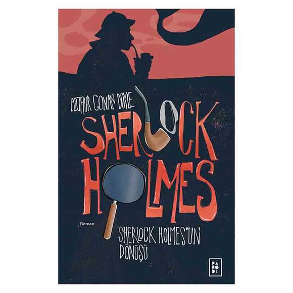 Sherlock Holmes 3 - Sherlock Holmes’un Dönüşü