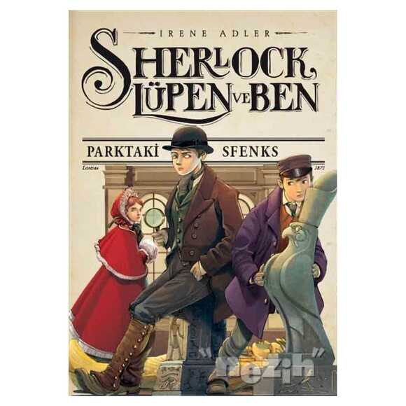 Sherlock, Lüpen ve Ben 8 - Parktaki Sfenks