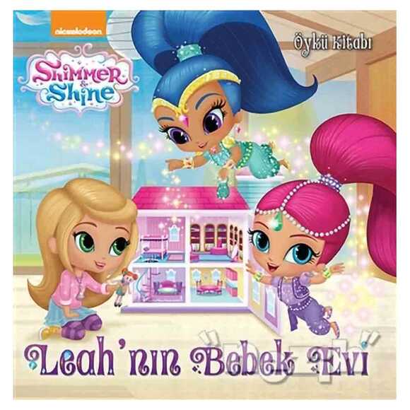 Shimmer ve Shine - Leah’nın Bebek Evi