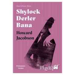 Shylock Derler Bana - Shakespeare Yeniden - Thumbnail