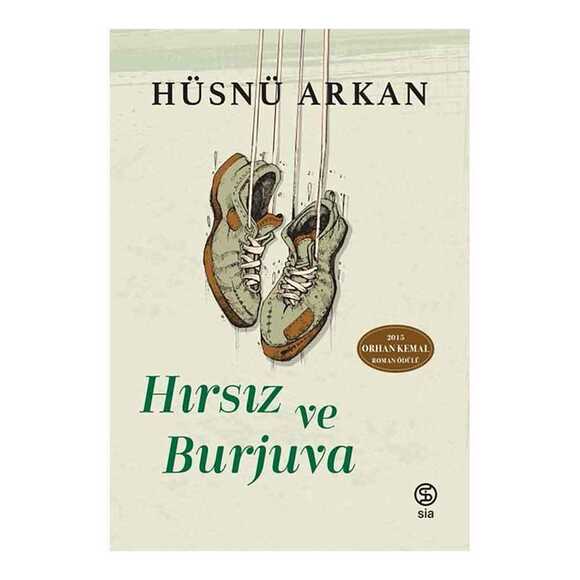 Sia Hırsız ve Burjuva