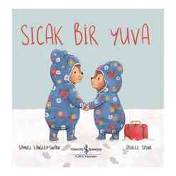 İş Bankası Kültür Yayınları - Sıcak Bir Yuva