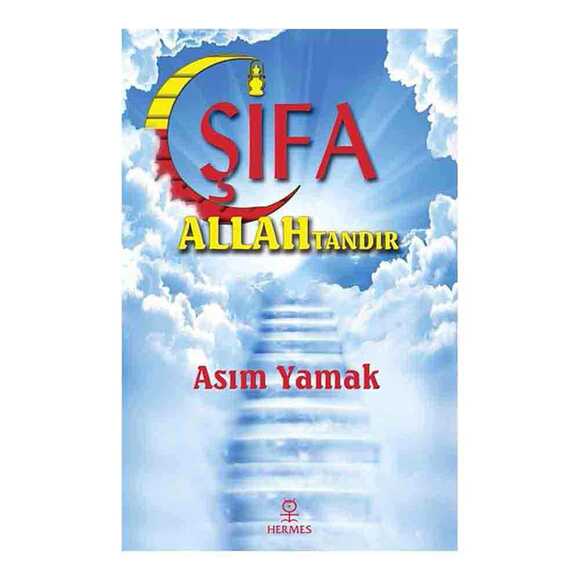 Şifa Allah’tandır