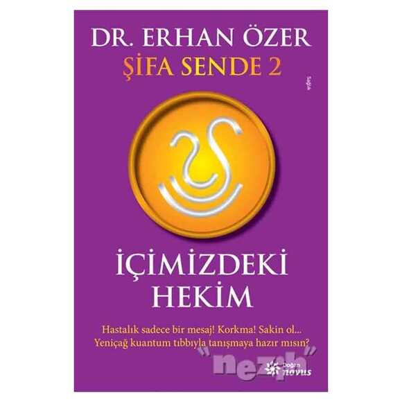 Şifa Sende 2 : İçimizdeki Hekim