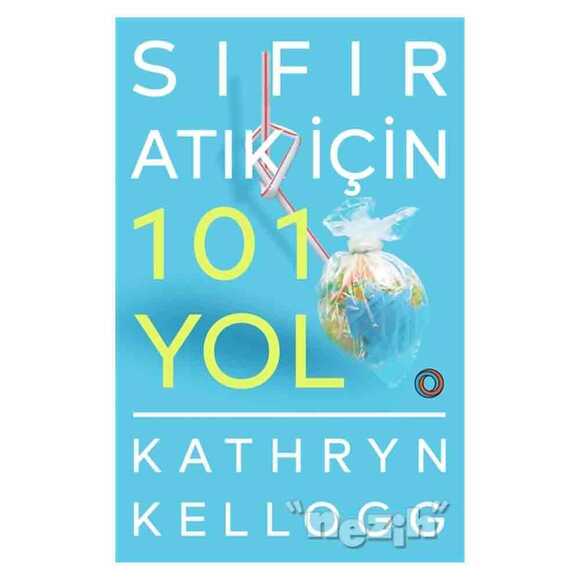 Sıfır Atık İçin 101 Yol