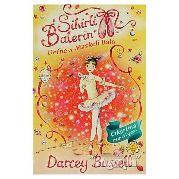 Sihirli Balerin 3 - Defne ve Maskeli Balo