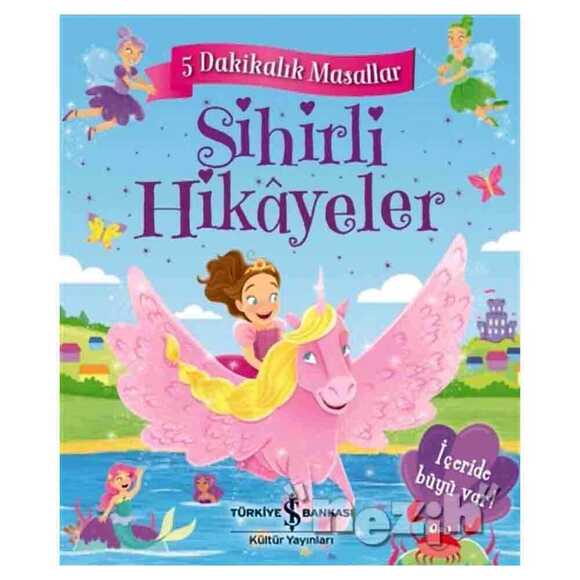 Sihirli Hikayeler - 5 Dakikalık Masallar