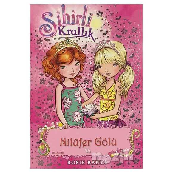 Sihirli Krallık 10. Kitap: Nilüfer Gölü