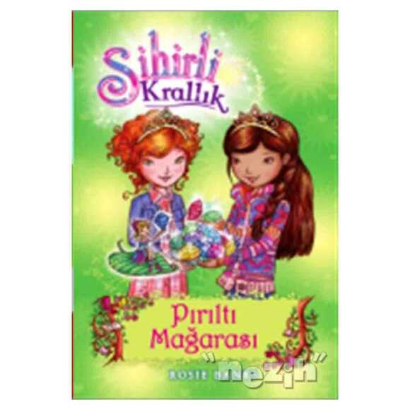 Sihirli Krallık - 18 : Pırıltı Mağarası