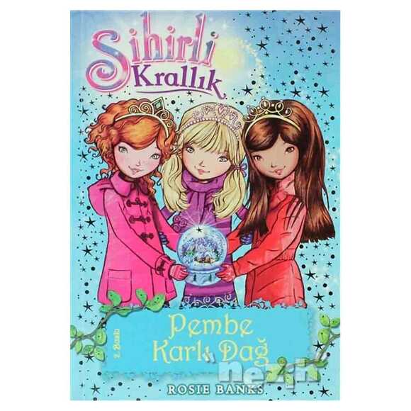 Sihirli Krallık Pembe Karlı Dağ 5. Kitap