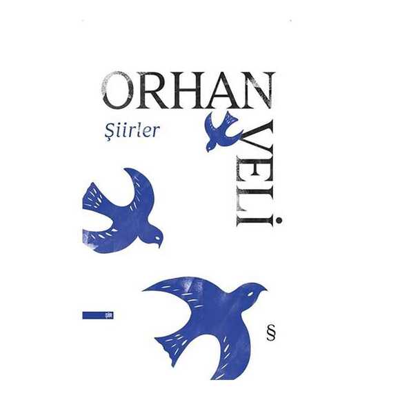 Şiirler Orhan Veli Kanık