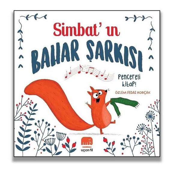 Simbat’ın Bahar Şarkısı - Pencereli Kitap!