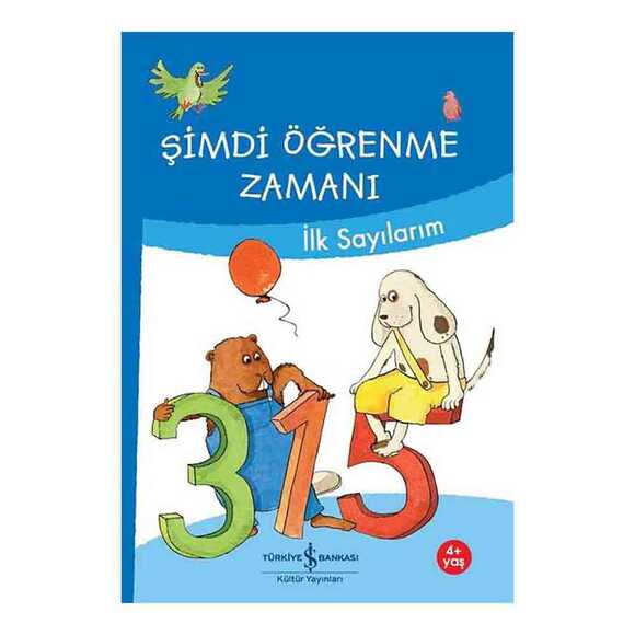 Şimdi Öğrenme Zamanı – İlk Sayılarım