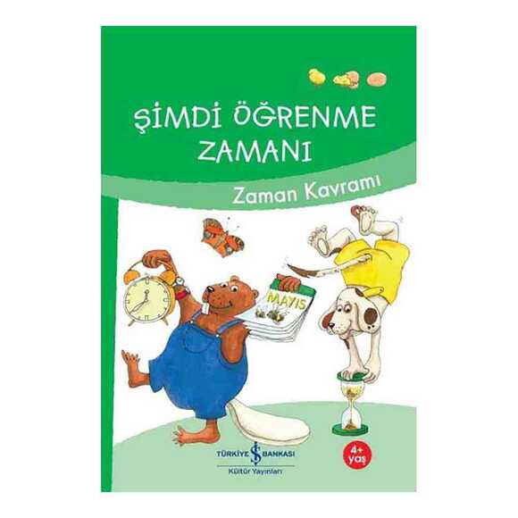 Şimdi Öğrenme Zamanı - Zaman Kavramı