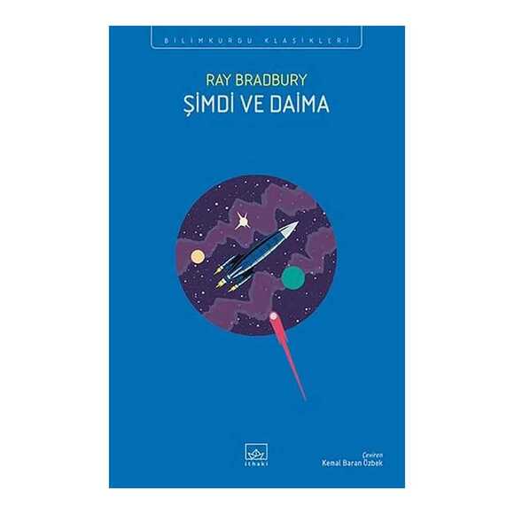 Şimdi ve Daima - Bilimkurgu Klasikleri