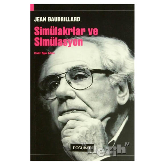 Simülakrlar ve Simülasyon