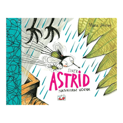 Sinek Astrid - Yükseklerden Uçuyor - Thumbnail