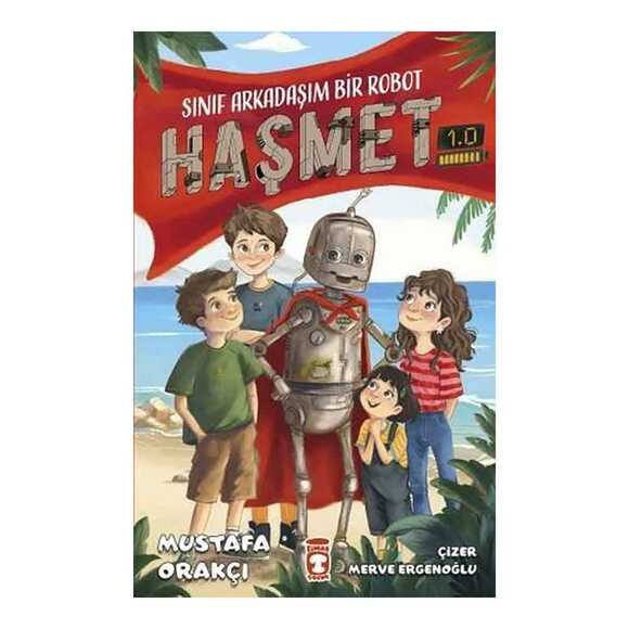 Sınıf Arkadaşım Bir Robot - Haşmet 1.0