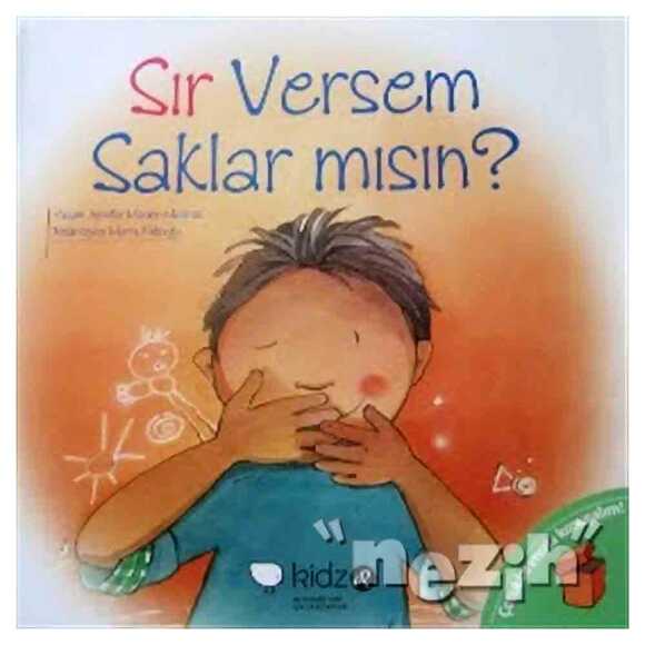 Sır Versem Saklar mısın?