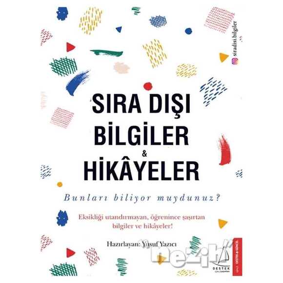 Sıra Dıs¸ı Bilgiler ve Hikayeler