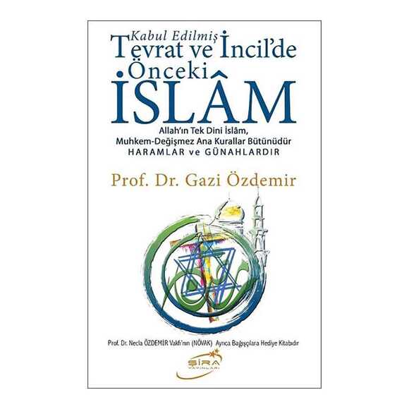 Şira Tevrat Ve İncilde Önceki İslam 
