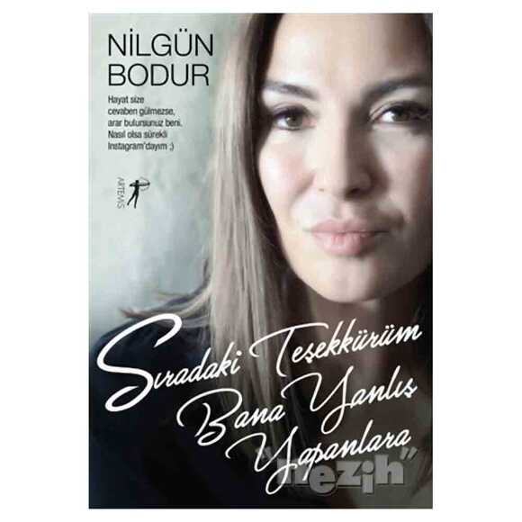 Sıradaki Teşekkürüm Bana Yanlış Yapanlara