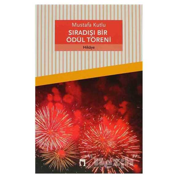 Sıradışı Bir Ödül Töreni