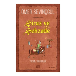 Şiraz Ve Şehzade - Thumbnail