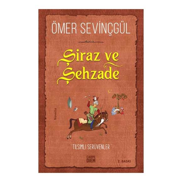 Şiraz Ve Şehzade