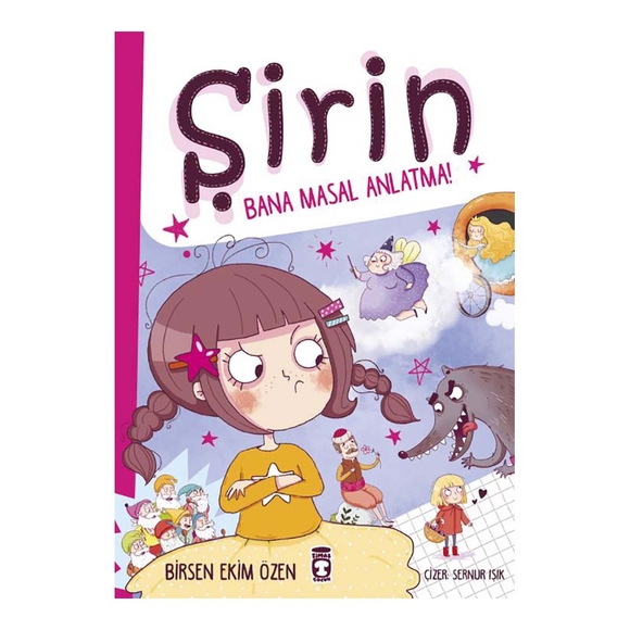 Şirin Bana Masal Anlatma