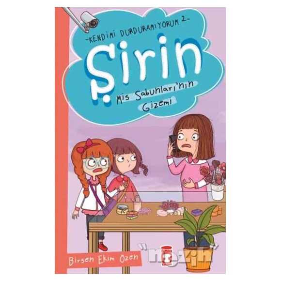 Şirin Mis Sabunlarının Gizemi - Kendimi Durduramıyorum 2