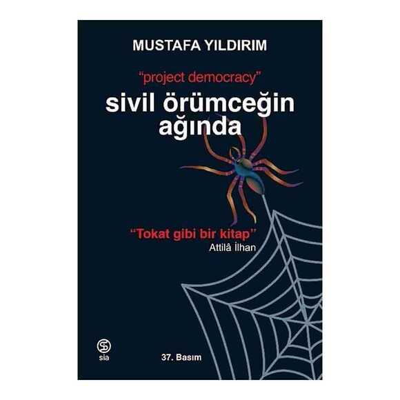 Sivil Örümceğin Ağında