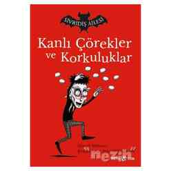 Beta Kids - Sivridiş Ailesi - Kanlı Çörekler ve Korkuluklar