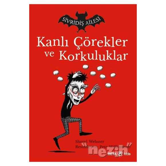 Sivridiş Ailesi - Kanlı Çörekler ve Korkuluklar