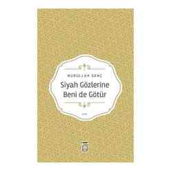 Timaş - Siyah Gözlerine Beni De Götür