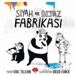 Siyah ve Beyaz Fabrikası - Thumbnail