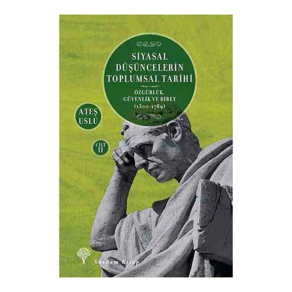 Siyasal Düşüncelerin Toplumsal Tarihi-2