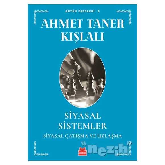 Siyasal Sistemler - Siyasal Çatışma ve Uzlaşma